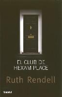 El Club de Hexam Place = The Hexam Place Club