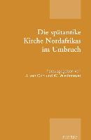 Die Spatantike Kirche Nordafrikas Im Umbruch