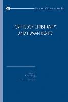 Orthodox Christianity and Human Rights