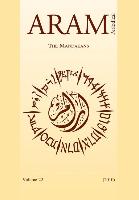 Aram Periodical. Volume 22 - The Mandaeans