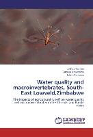 Water quality and macroinvertebrates, South-East Lowveld,Zimbabwe