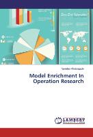 Model Enrichment In Operation Research