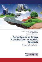 Geopolymer as Green Construction Materials Research