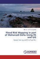 Flood Risk Mapping in part of Mahanadi Delta Using RS and GIS