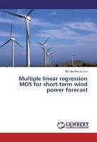 Multiple linear regression MOS for short-term wind power forecast