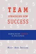 Team Strategies for Success