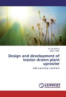 Design and development of tractor drawn plant uprooter