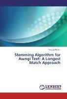 Stemming Algorithm for Awngi Text: A Longest Match Approach