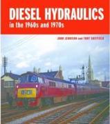 Diesel-Hydraulics in the 1960s and 1970s