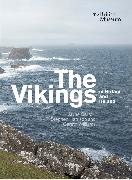 The Vikings in Britain and Ireland