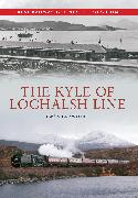 The Kyle of Lochalsh Line Great Railway Journeys Through Time