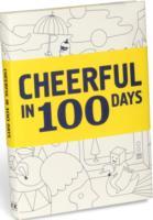 Cheerful in 100 Days