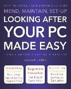 Looking after your PC Made Easy