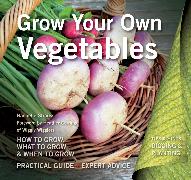 Grow Your Own Vegetables