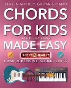 Chords for Kids Made Easy: Comprehensive Sound Links