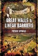 Great Walls and Linear Barriers