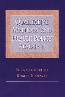 Qualitative Methods and Health Policy Research