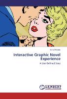Interactive Graphic Novel Experience