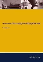 Mercedes OM 312(A)/OM 321(A)/OM 326