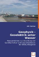 Geophysik - Geoelektrik unter Wasser