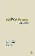 Pathways to Privatization in Education