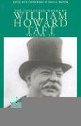 The Collected Works of William Howard Taft, Volume III