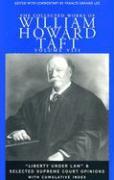 The Collected Works of William Howard Taft, Volume VIII