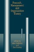 Foucault, Management and Organization Theory