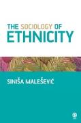 The Sociology of Ethnicity