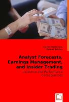 Analyst Forecasts, Earnings Management, and Insider Trading Patterns