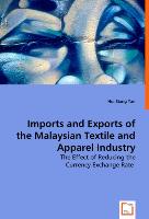 Imports and Exports of the Malaysian Textile and Apparel Industry