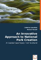 An Innovative Approach to National Park Creation