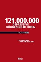 121.000.000 Depressive können nicht irren