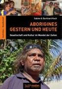 Aborigines - Gestern und Heute
