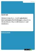 Hybrid-Fernsehen ¿ Ein Vergleich der internationalen Entwicklungen anhand von Deutschland, USA, Großbritannien und Australien