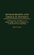 Human Rights and Choice in Poverty