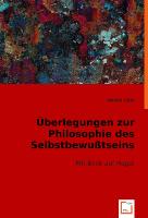 Überlegungen zur Philosophie des Selbstbewußtseins