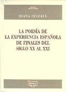 La poesía de la experiencia española de finales del siglo XX al XXI