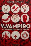 V de vampiro : tratado sobre muertos y no-muertos