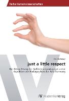 just a little respect