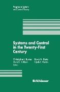 Systems and Control in the Twenty-First Century