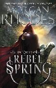 Falling Kingdoms: Rebel Spring (book 2)