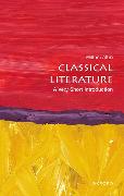 Classical Literature: A Very Short Introduction
