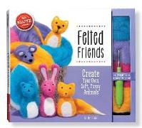 Felted Friends: Create Your Own Soft, Fuzzy Animals [With Felt, Felting Tool]