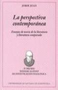 La perspectiva contemporánea : ensayos de teoría de la literatura y literatura comparada