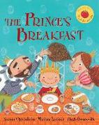 The Prince's Breakfast [With CD (Audio)]