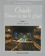 Oviedo : crónica del fin de siglo (1986-2000)