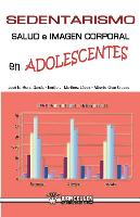 Sedentarismo, salud e imagen corporal en adolescentes