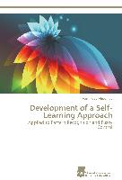 Development of a Self-Learning Approach