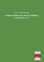 Handbuch der Naturgeschichte der skelettlosen ungegliederten Tiere